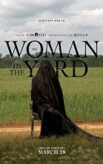 Watch The Woman in the Yard 123MoviesFree