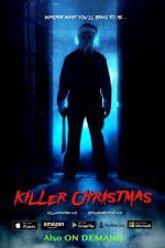Watch Killer Christmas 123MoviesFree