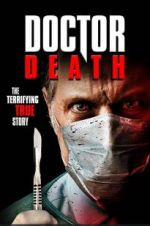 Watch Doctor Death 123MoviesFree