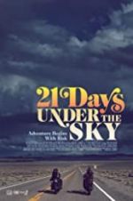 Watch 21 Days Under the Sky 123MoviesFree