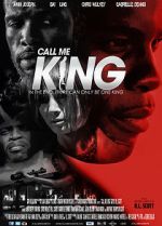Watch Call Me King 123MoviesFree