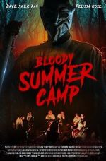 Watch Bloody Summer Camp 123MoviesFree