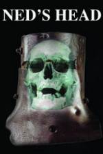 Watch Ned's Head 123MoviesFree