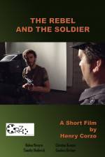 Watch The Rebel and the Soldier 123MoviesFree