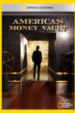 Watch America's Money Vault 123MoviesFree