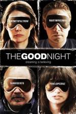 Watch The Good Night 123MoviesFree