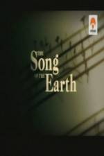 Watch The Song of the Earth 123MoviesFree