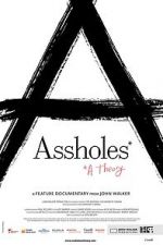 Watch Assholes: A Theory 123MoviesFree