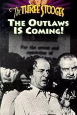 Watch The Outlaws Is Coming 123MoviesFree