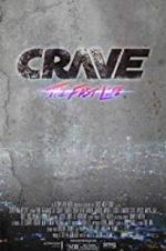 Watch Crave: The Fast Life 123MoviesFree