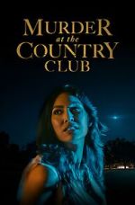 Watch Murder at the Country Club 123MoviesFree