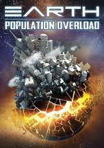 Watch Earth: Population Overload 123MoviesFree