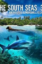Watch The South Seas 3D  Bikini Atoll & Marshall Islands 123MoviesFree