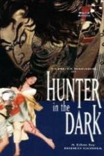 Watch Hunter in the Dark 123MoviesFree