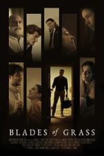 Watch Blades of Grass 123MoviesFree