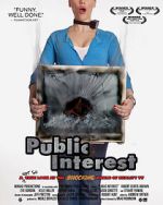 Watch Public Interest 123MoviesFree