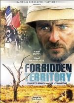 Watch Forbidden Territory: Stanley\'s Search for Livingstone 123MoviesFree
