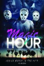 Watch Magic Hour 123MoviesFree