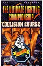 Watch UFC 15: Collision Course 123MoviesFree