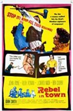 Watch Rebel in Town 123MoviesFree