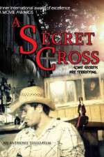 Watch The Secret Cross 123MoviesFree