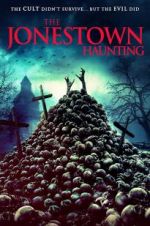 Watch The Jonestown Haunting 123MoviesFree