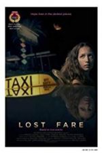 Watch Lost Fare 123MoviesFree