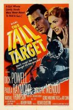 Watch The Tall Target 123MoviesFree
