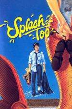 Watch Splash, Too 123MoviesFree