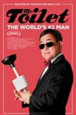 Watch Mr. Toilet: The World\'s #2 Man 123MoviesFree