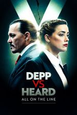 Watch Depp vs Heard: All on the Line 123MoviesFree