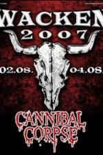 Watch Cannibal Corpse: Live at Wacken 123MoviesFree
