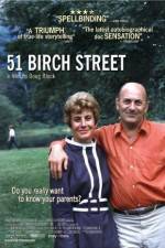 Watch 51 Birch Street 123MoviesFree