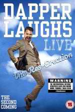 Watch Dapper Laughs Live: The Res-Erection 123MoviesFree