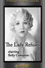 Watch The Lady Refuses 123MoviesFree