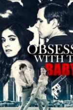 Watch Obsessed with the Babysitter 123MoviesFree