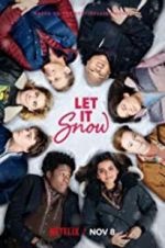 Watch Let It Snow 123MoviesFree