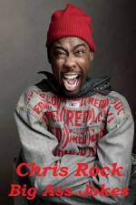 Watch Chris Rock: Big Ass Jokes 123MoviesFree