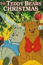 Watch The Teddy Bears' Christmas 123MoviesFree