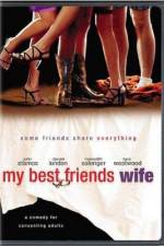 Watch My Best Friend's Wife 123MoviesFree