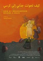Watch How My Grandmother Became A Chair (Short 2020) 123MoviesFree