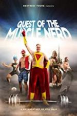 Watch Quest of the Muscle Nerd 123MoviesFree