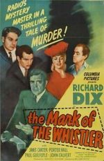Watch The Mark of the Whistler 123MoviesFree