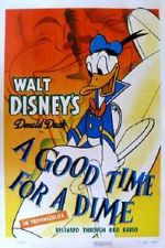 Watch A Good Time for a Dime (Short 1941) 123MoviesFree