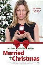 Watch Married by Christmas 123MoviesFree