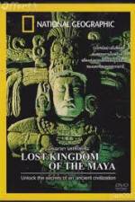 Watch National Geographic Lost Kingdoms of the Maya 123MoviesFree