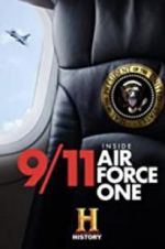 Watch 9/11: Inside Air Force One 123MoviesFree
