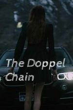 Watch The Doppel Chain 123MoviesFree