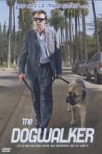 Watch The Dogwalker 123MoviesFree