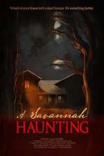 Watch A Savannah Haunting 123MoviesFree